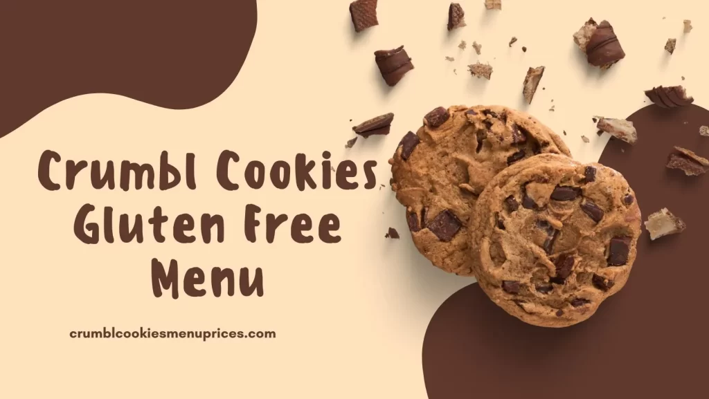Crumbl Cookies Gluten Free