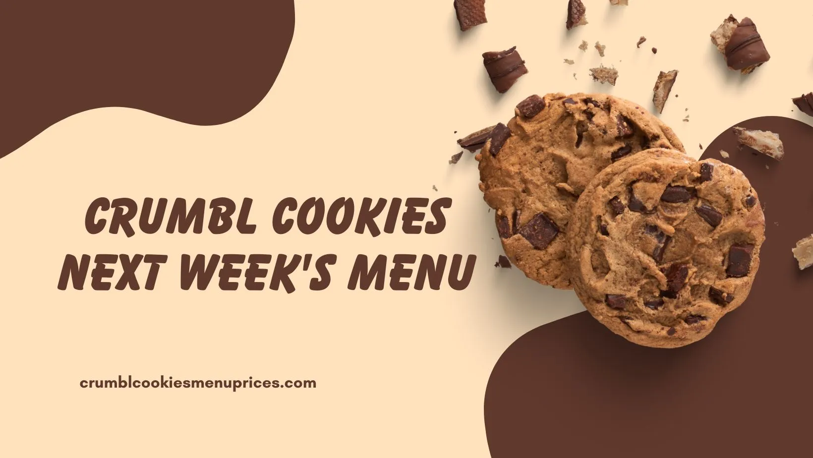 Crumbl Cookies Next Week Menu With Lates Flavors