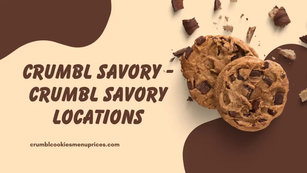 Crumbl Savory